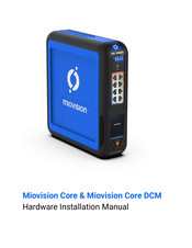 Miovision Core Hardware Installation Manual