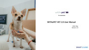 SMARTSOUND WITHaPET VET 2.0 User Manual