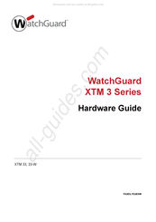 Watchguard XTM 3 Series Hardware Manual