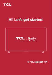 TCL 43Q550F-CA Manual
