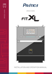 Pratica FIT XL Installation And Operation Manual