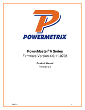 PowerMetrix PowerMaster 6 Series Product Manual
