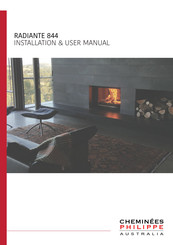 Cheminees Philippe RADIANTE 844 Installation & User Manual