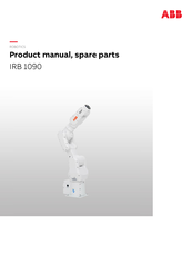 ABB IRB 1090 Product Manual, Spare Parts