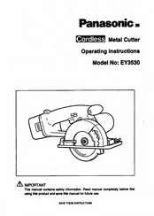 Panasonic EY3530 - CORDLESS METAL SAW Operating Instructions Manual