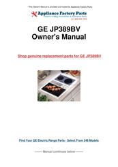 GE Select-Top JP389BV Use And Care & Installation Manual