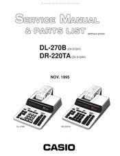 Casio DL-270B Service Manual And Parts List