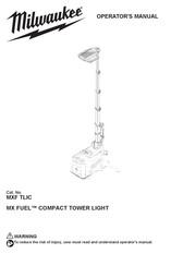 Milwaukee MXF TLIC Operator's Manual