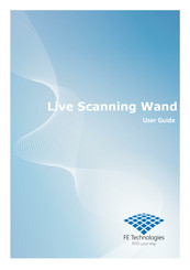 FE Technologies Live Scanning Wand User Manual