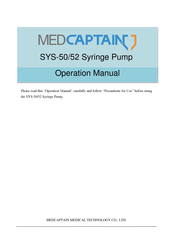 MEDCAPTAIN SYS-52 Operation Manual