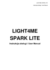 Light4Me SPARK LITE User Manual