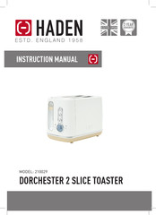 Haden DORCHESTER 2 SLICE TOASTER Instruction Manual