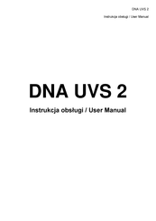 DNA UVS 2 User Manual