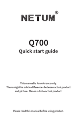 Netum Q700 Quick Start Manual