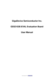 GigaDevice Semiconductor GD32103E-EVAL User Manual