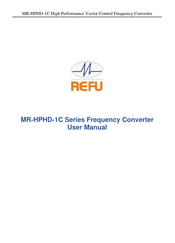 REFU MR-HPHD-1C-1D5G3 User Manual