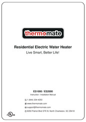 Thermomate ES2000 Instruction & Installation Manual