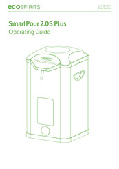 ecoSPIRITS SmartPour 2.0S Plus Operating Manual