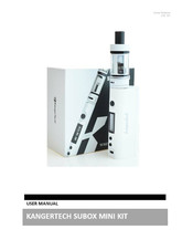 KangerTech SUBOX MINI KIT User Manual
