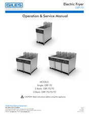 GILES GBF-70/70/70 Operation & Service Manual