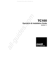 monit TC100 Operations & Installation Manual