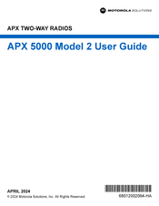 Motorola solutions APX 5000 2 User Manual
