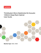 Lenovo ThinkSystem Micro DataCenter 6U Acoustic 1200mm Deep Rack Cabinet User Manual
