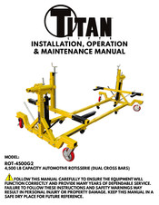 Titan Lifts ROT-4500G2 Installation, Operation & Maintenance Manual