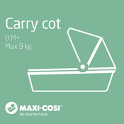 Maxi-Cosi Fame Carry cot User Manual