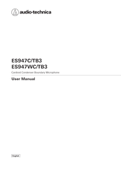 Audio Technica ES947C/TB3 User Manual