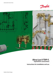 Danfoss Akva Lux II TDP-F Instructions For Installation And Use Manual