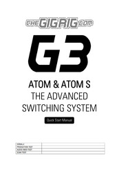 GigRig G3 ATOM S Quick Start Manual