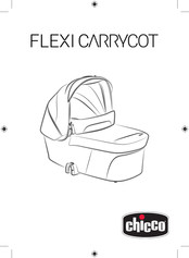 Chicco FLEXI Instructions For Use Manual