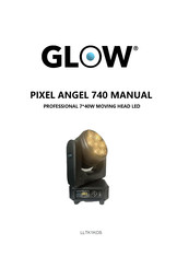 GLOW PIXEL ANGEL 740 Manual