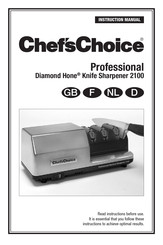 Chef's Choice Diamond Hone 2100P Instruction Manual