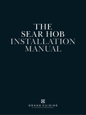 Electrolux Professional GRAND CUISINE SEAR HOB Installation Manual