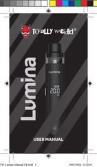 Totally Wicked Lumina User Manual