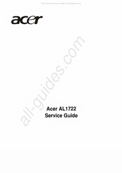 Acer AL1722 Service Manual