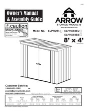 Arrow Storage Products ELPHD84EU Owner's Manual & Assembly Manual