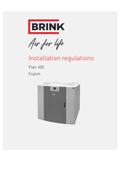 Brink Flair 400 Installation Regulations