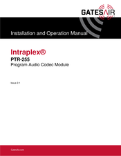 GatesAir Intraplex PTR-255 Installation And Operation Manual
