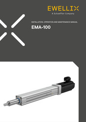 Schaeffler EWELLIX EMA-100 Installation, Operation And Maintenance Manual