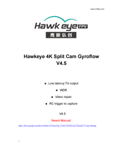 Hawkeye Mfg 4K Split Cam Gyroflow V4.5 Manual