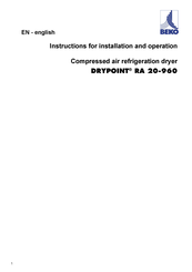 Beko DRYPOINT RA 370 Instructions For Installation And Operation Manual