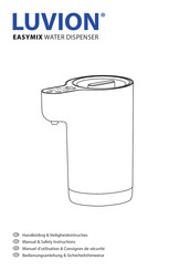 Luvion EASYMIX Manual & Safety Instructions