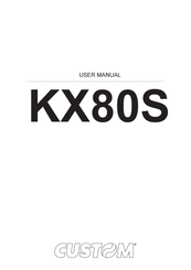 Custom Audio Electronics KX80S User Manual