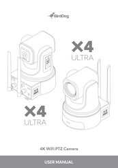 birddog X4 Ultra User Manual