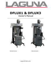 Laguna Tools DFLUX3 Owner's Manual