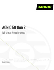 Shure AONIC 50 Gen2 Manual