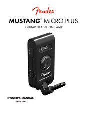 Fender MUSTANG MICRO PLUS Owner's Manual